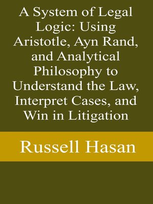 cover image of A System of Legal Logic